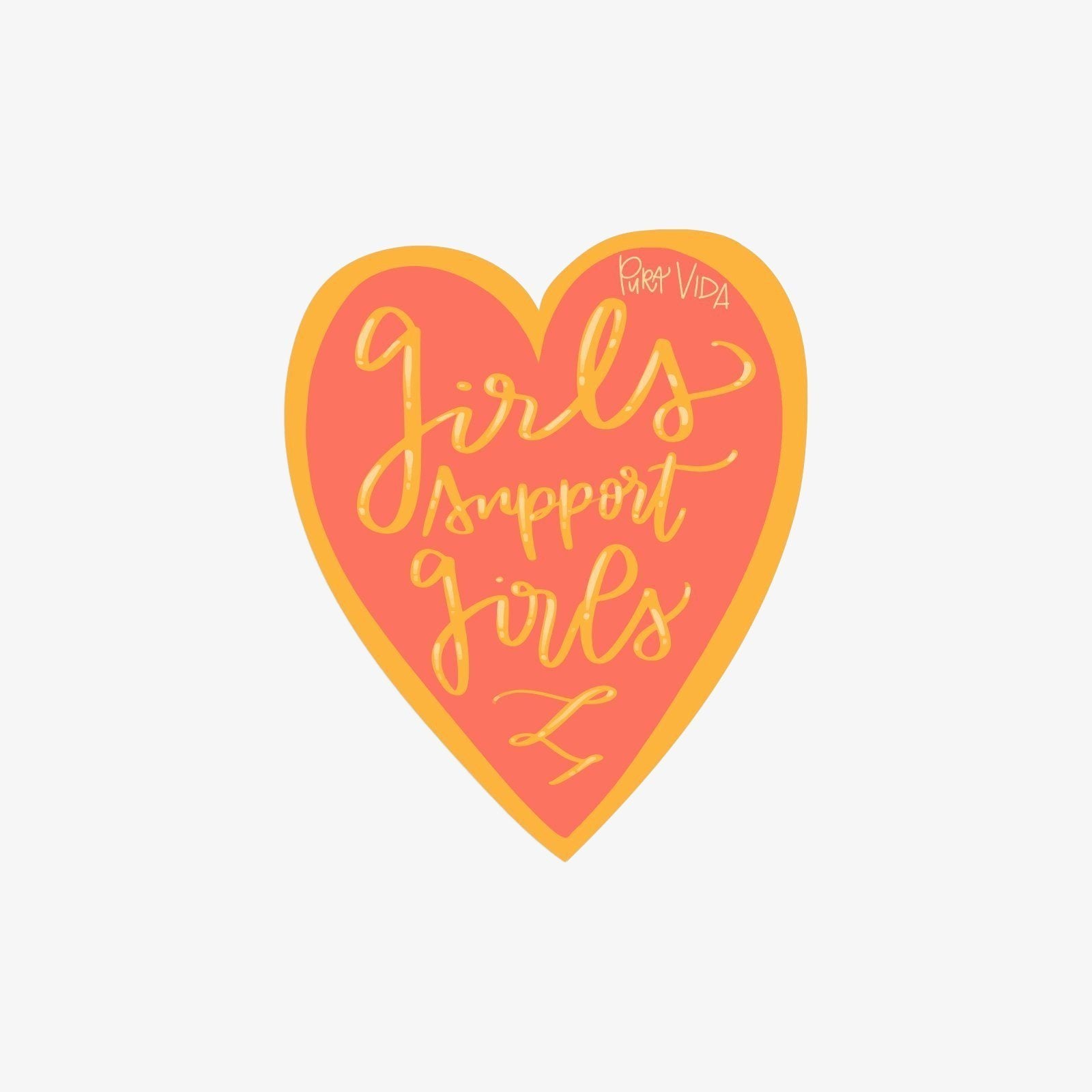 Girls Support Girls Sticker